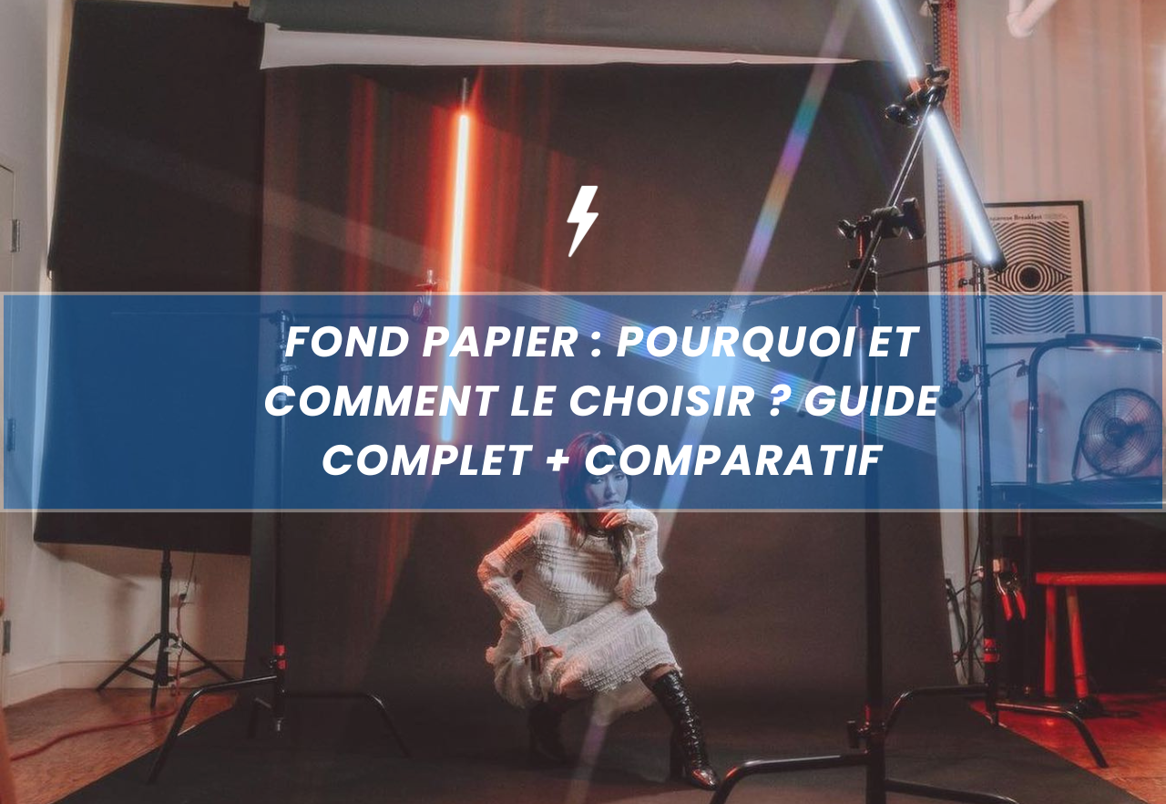 Fond papier : pourquoi et comment le choisir ? GUIDE complet + comparatif