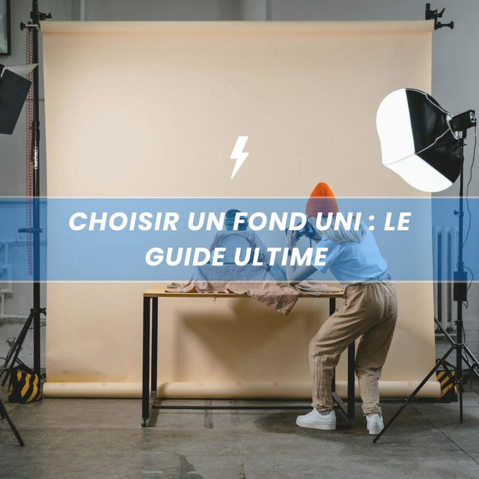 Choisir fond uni guide ultime